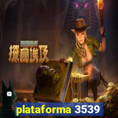 plataforma 3539